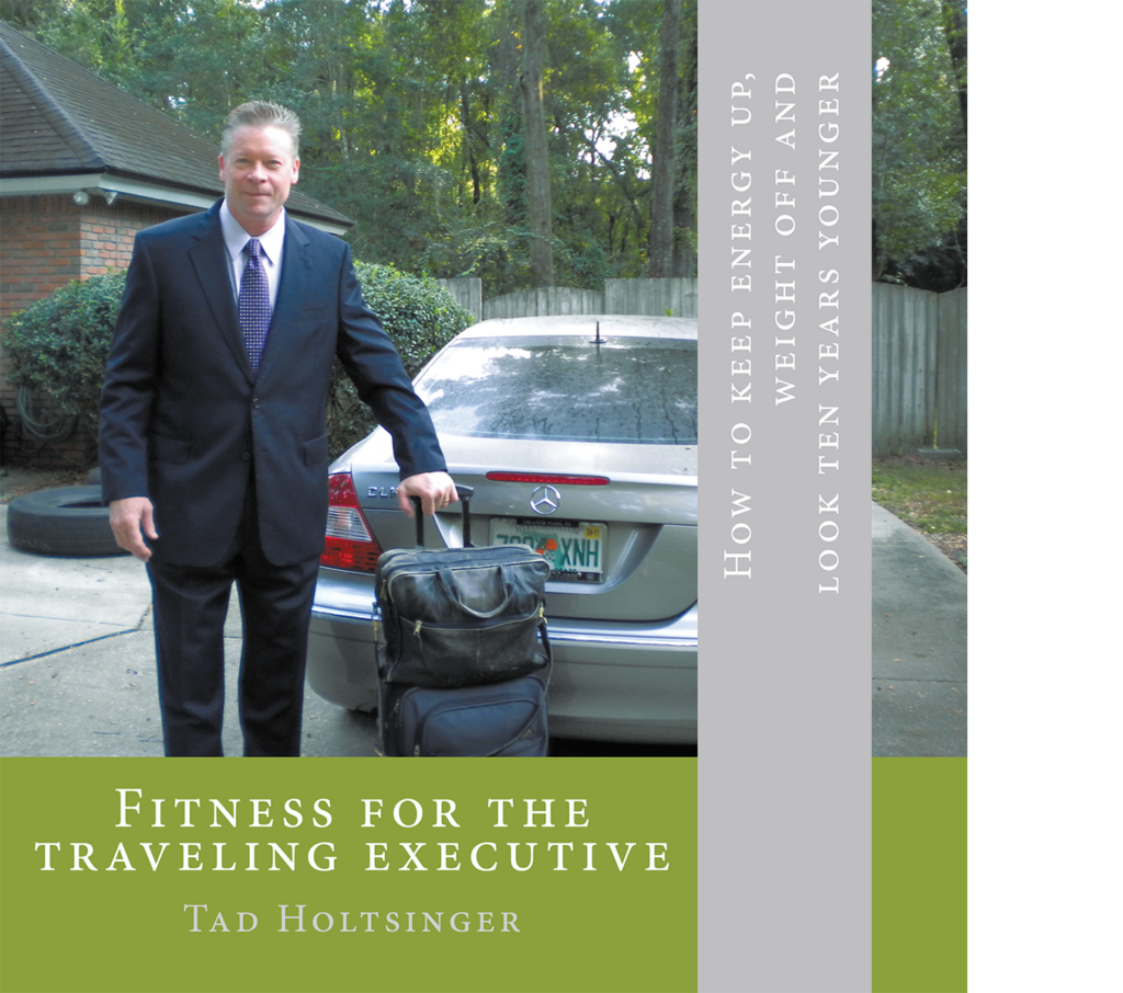 FITNESS FOR THE TRAVELING EXECUTIIVE